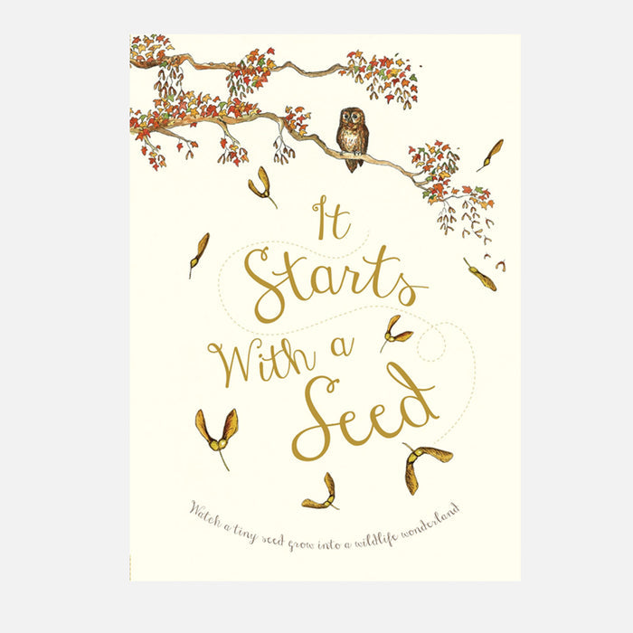It Starts With A Seed