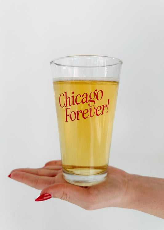 Chicago Forever! Pint Glass