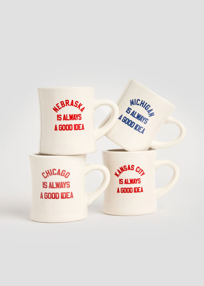 Chicago Is Always A Good Idea Diner Mug