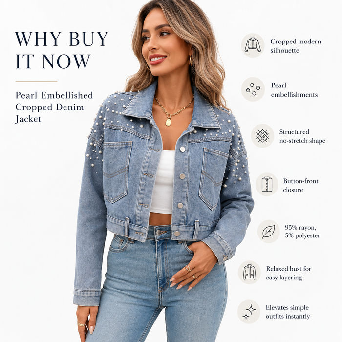 A woman modeling a cropped denim jacket with pearl embellishments on the sleeves, styled with light-wash jeans and a white top. The image includes marketing text and feature callouts on a clean white background.