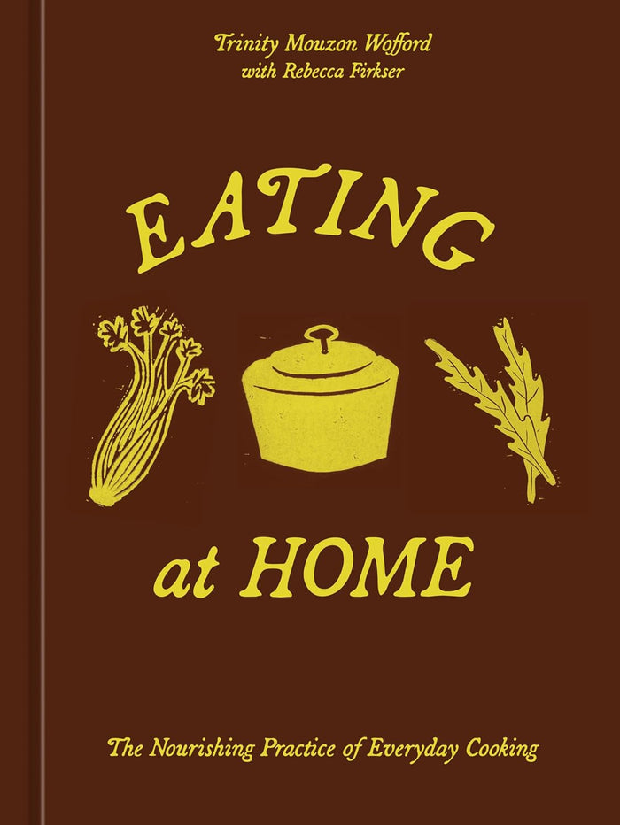 Eating at Home — Trinity Mouzon Wofford