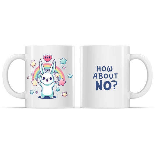 Ceramic Mug_TeeTurtle How About No? white mug featuring a bunny with its paws in the air surrounded by rainbows, hearts, and stars.