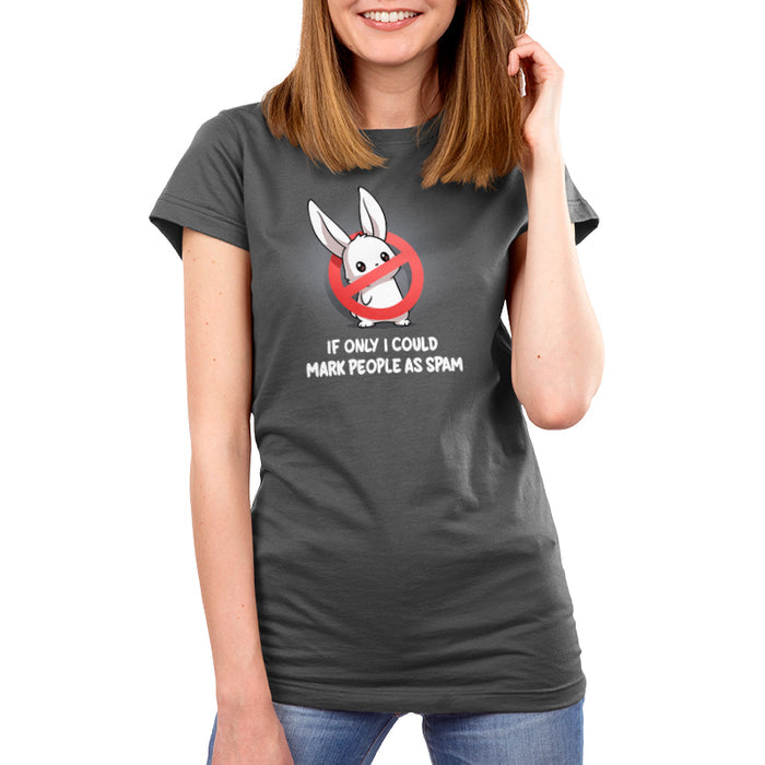 Premium Cotton T-shirt_TeeTurtle charcoal gray If Only I Could Mark People As Spam apparel featuring a bunny with a “stop“ sign composed of a red circle with a strikethrough line blocking its body, and the caption, “If Only I Could Mark People As Spam“.