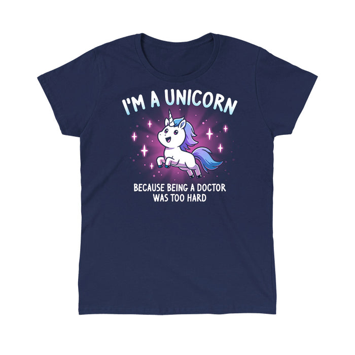 Classic Cotton T-shirt_TeeTurtle navy blue I'm a Unicorn apparel featuring a leaping, sparkling unicorn with the caption, “I’m a Unicorn Because Being a Doctor Was Too Hard“.