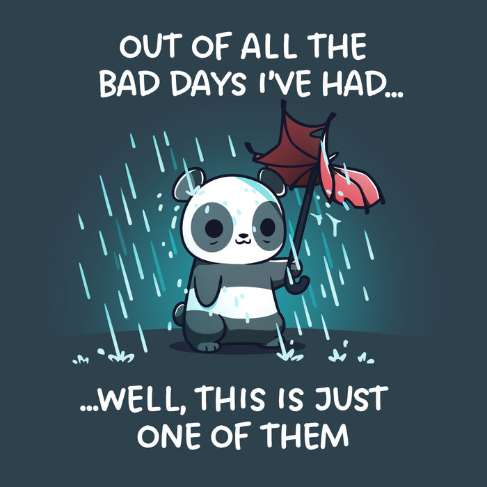 Premium Cotton T-shirt_TeeTurtle denim blue Just Another Bad Day apparel featuring an anxious panda holding a blown-out umbrella in a rainstorm with the caption, “Out of all the bad days I’ve had… well, this is just one of them“.