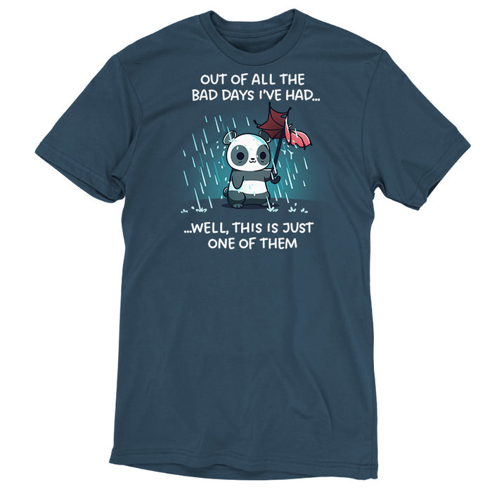Premium Cotton T-shirt_TeeTurtle denim blue Just Another Bad Day apparel featuring an anxious panda holding a blown-out umbrella in a rainstorm with the caption, “Out of all the bad days I’ve had… well, this is just one of them“.