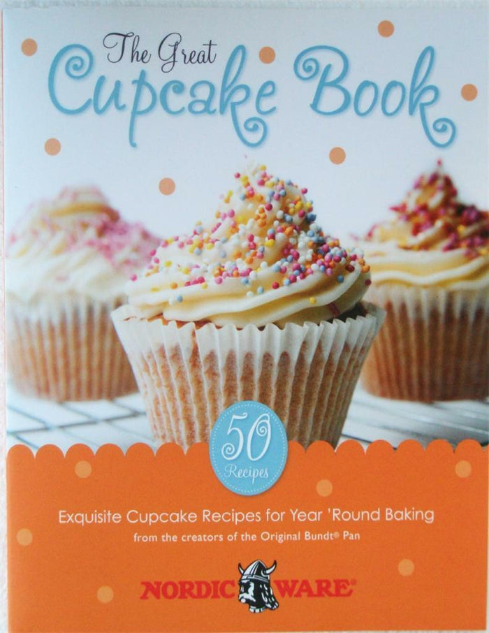 Nordicware THE GREAT CUPCAKE BOOK *50 Cakes Recipe Cookbook Frost Decorate EAT!