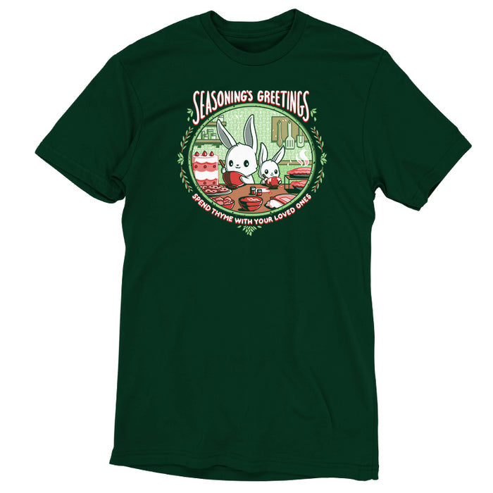 Premium Cotton T-shirt_TeeTurtle forest green Seasoning's Greetings apparel featuring two cartoon rabbits preparing food in a kitchen with the text "SEASONING'S GREETINGS" above them and "Spend Thyme With Your Loved Ones" below. Holiday baking decorations frame the scene.