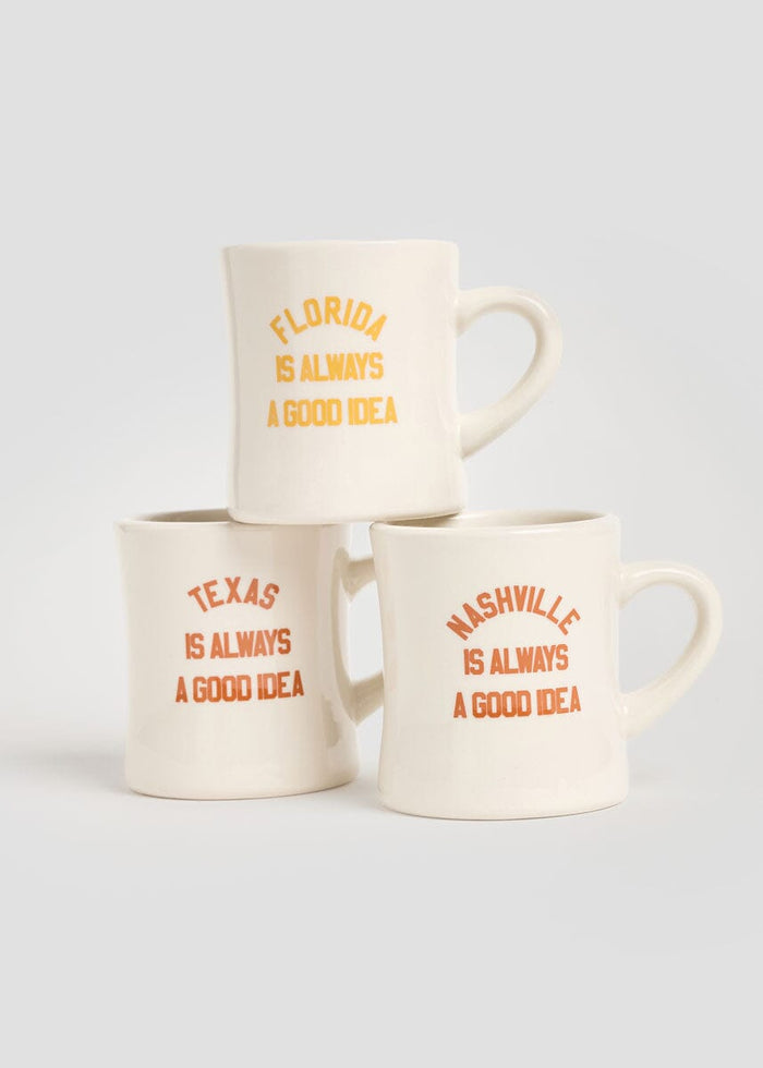 Texas Is Always A Good Idea Diner Mug
