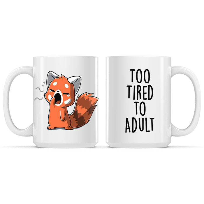 Ceramic Mug_TeeTurtle Too Tired To Adult white mug featuring a yawning red panda.